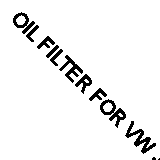 OIL FILTER FOR VW JETTA/IV/VI/CLASICO/VII/SportWagon VENTO BORA BEETLE FUSCA A3